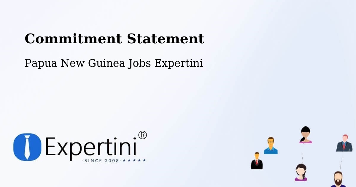 Corporate Commitment – Lufa - Papua New Guinea Jobs Expertini