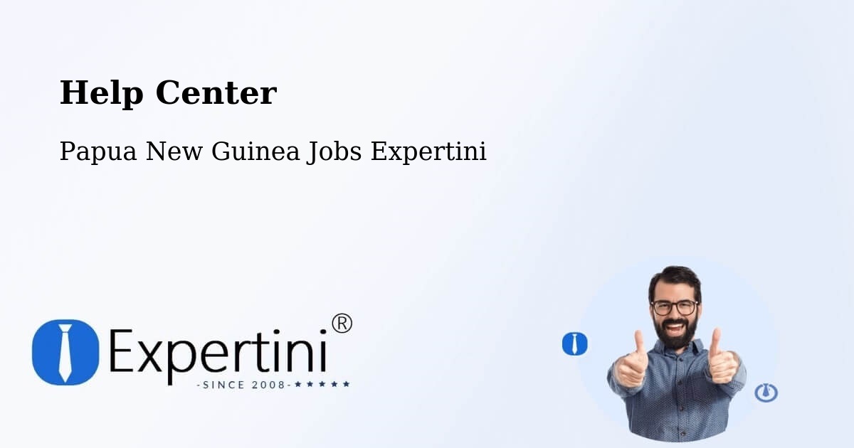 Help Center – Lufa - Papua New Guinea Jobs Expertini
