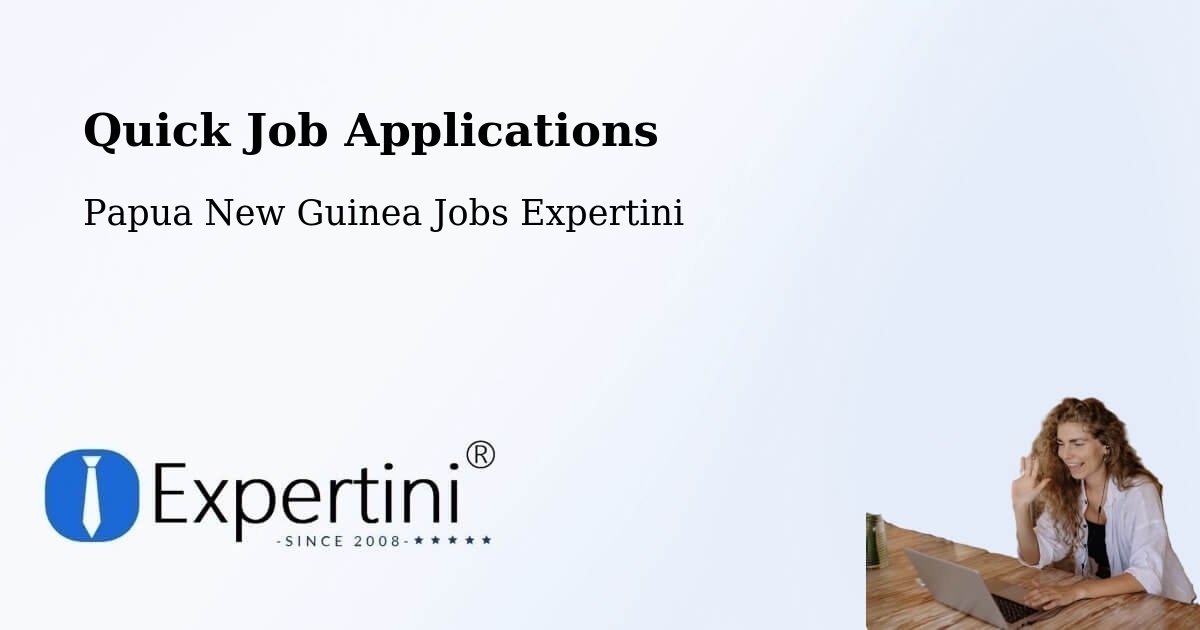 Quick Apply Feature – Lufa - Papua New Guinea Jobs Expertini